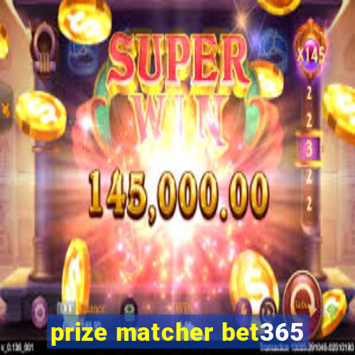 prize matcher bet365